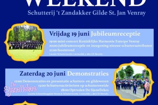 Bondschuttersfeest en 600 -jarig bestaansfeest Schutterij 't Zandakker  Gilde Sint Jan Venray