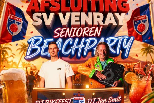 Seizoen Afsluiting SV Venray Senioren 2026 met Beachparty