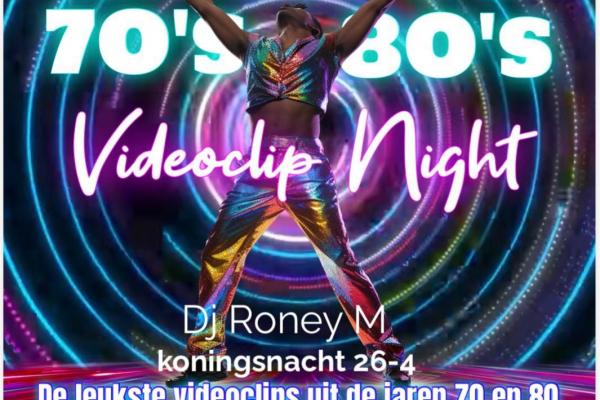 Back to the  70's 80's  Videoclip Night met Koningsnacht bij Café-zaal De Gouwe Leeuw