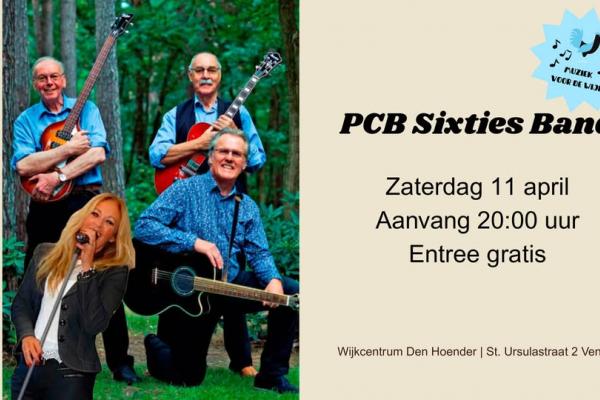 Muziek voor de Wijk met PCB Sixties Band  bij Wijkcentrum Den Hoender